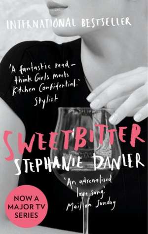 Sweetbitter de Stephanie Danler