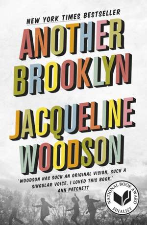 Another Brooklyn de Jacqueline Woodson