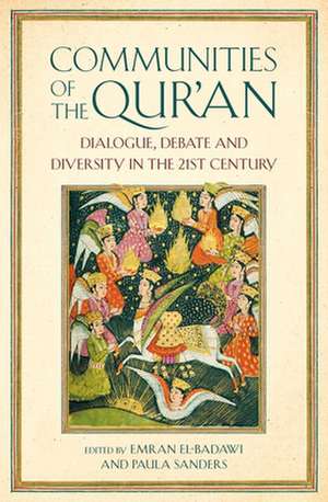 Communities of the Qur'an de Emran Iqbal El-Badawi