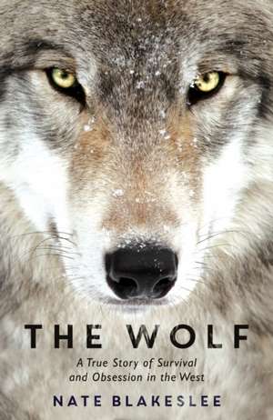 The Wolf de Nate Blakeslee