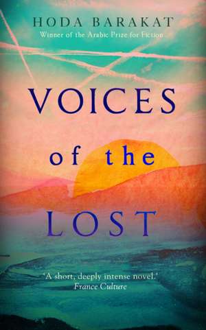 Voices of the Lost de Hoda Barakat