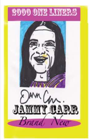 2000 Original One Liners de Jammy Carr