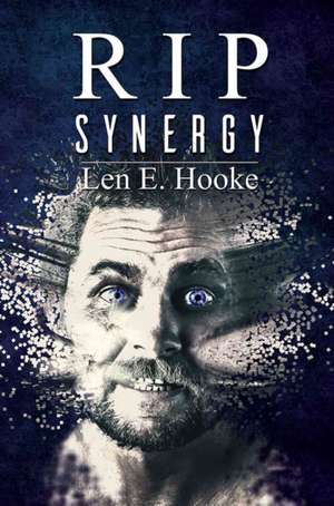 RIP - Synergy de Len E. Hooke