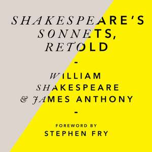 Shakespeare, W: Shakespeare's Sonnets, Retold de James Anthony