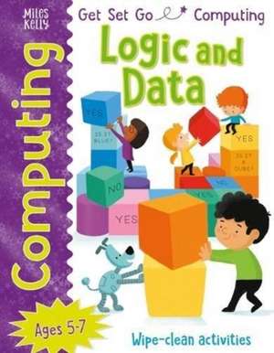 Tech Age Kids: Get Set Go: Computing - Logic and Data
