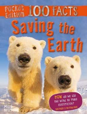 SAVING THE EARTH de Anna Claybourne