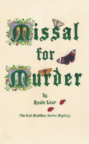 Missal for Murder de Rosie Lear