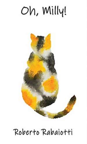 Oh, Milly! de Roberto Rabaiotti