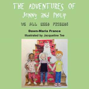 The Adventures of Jenny and Philip de Dawn-Maria France