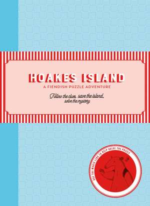 Hoakes Island de Helen Friel