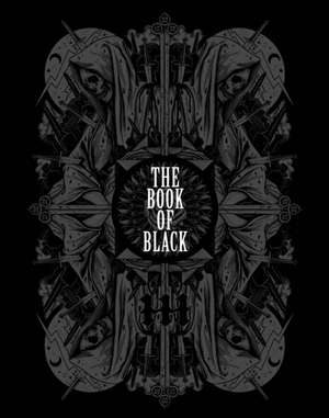 The Book of Black de Faye Dowling