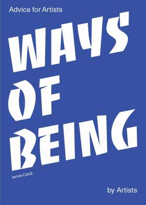 Ways of Being de James Cahill