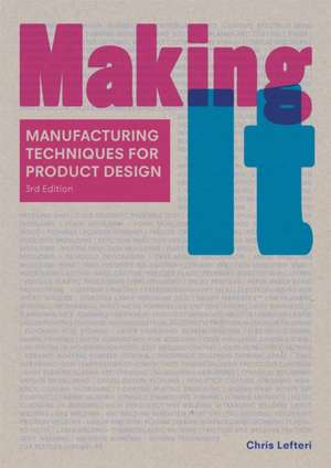 Making It Third Edition de Chris Lefteri