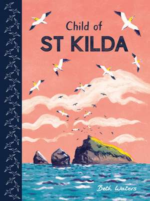 Child of St Kilda de Beth Waters