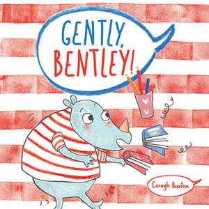 Gently Bentley de Caragh Buxton