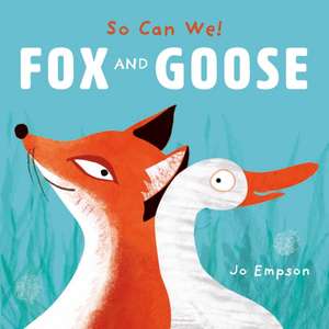 Fox and Goose de Jo Empson