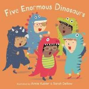 Five Enormous Dinosaurs de Annie Kubler