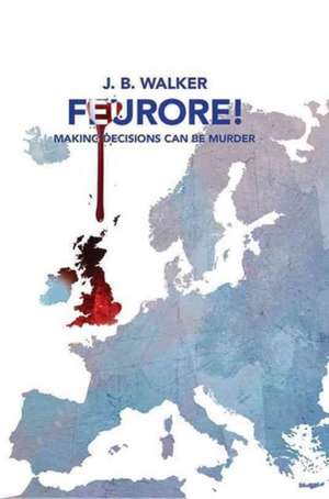 Feurore! de J. B. Walker