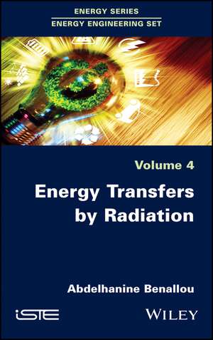 Energy Transfers by Radiation de A Benallou