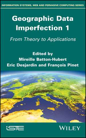 Geographic Data Imperfection 1 de Mireille Batton-Hubert