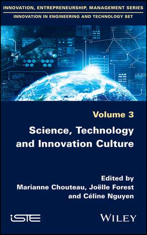 Science, Technology and Innovation Culture de M Chouteau