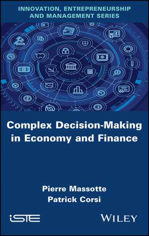 Complex Decision–Making in Economy and Finance de P Massotte