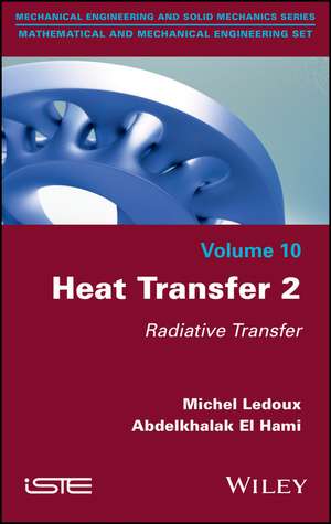 Heat Transfer 2 – Radiative Transfer de M Ledoux