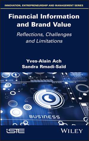 Financial Information and Brand Value – Reflections, Challenges and Limitations de YA Ach