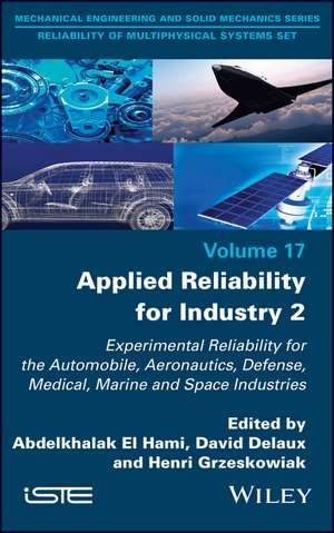 Applied Reliability for Industry Vol 2 de El Hami