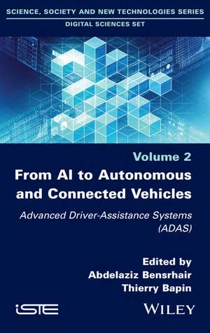 From AI to Autonomous and Connected Vehicles – Advanced Driver–Assistance Systems (ADAS) de E Bensrhair