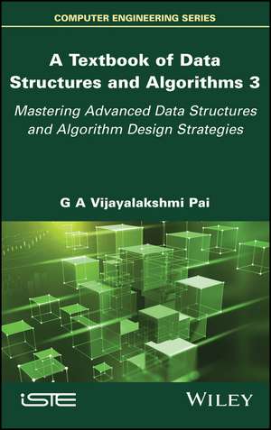 Data Structures and Algorithms 3 C de G A Vijayalakshmi Pai