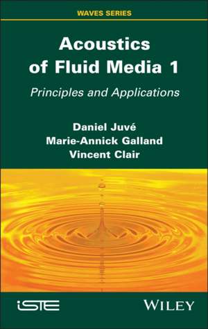 Acoustics of Fluid Media 1 de Daniel Juve