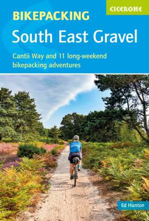 Bikepacking - South East Gravel de Edward Hunton