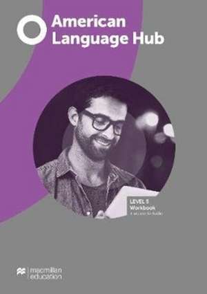 American Language Hub Level 5 Workbook without Key + Access