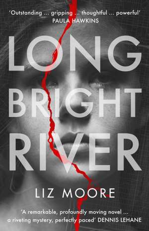 Long Bright River de Liz Moore