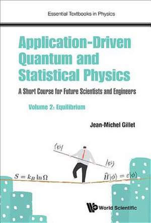 APPL-DRIVEN QUAN & STAT PHY (V2) de Jean-Michel Gillet