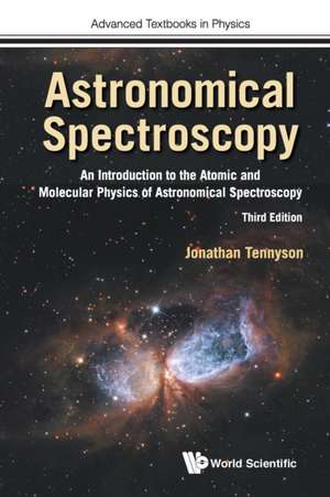 ASTRONOMIC SPECTROSCOPY (3RD ED) de Jonathan Tennyson