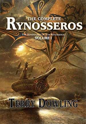 Complete Rynosseros Volume 1 de Terry Dowling