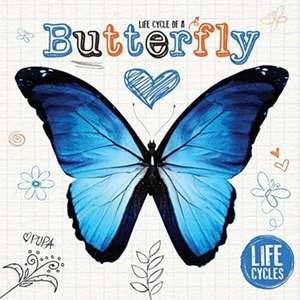 Holmes, K: Life Cycle of a Butterfly de Kirsty Holmes