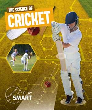 The Science of Cricket de Emilie Dufresne