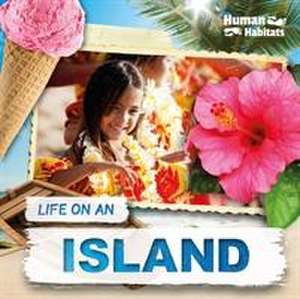 Life on an Island de Holly Duhig