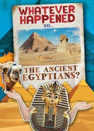 The Ancient Egyptians de Kirsty Holmes