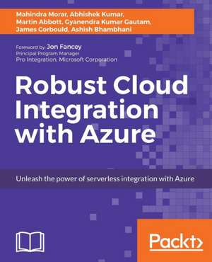 Robust Cloud Integration with Azure de Mahindra Morar