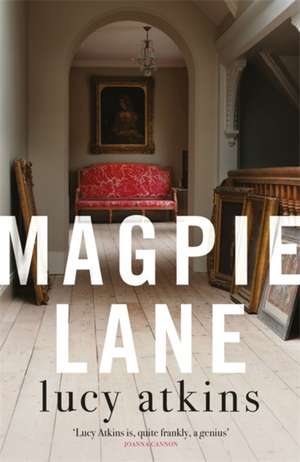 Magpie Lane de Lucy Atkins