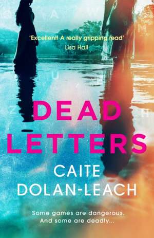 Dead Letters de Caite Dolan-Leach