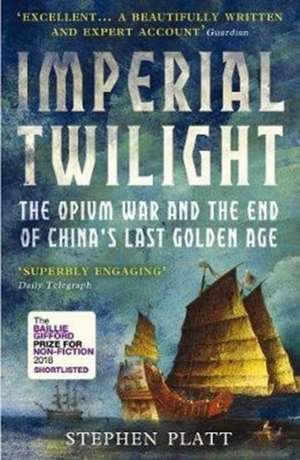 Imperial Twilight de Stephen R. Platt