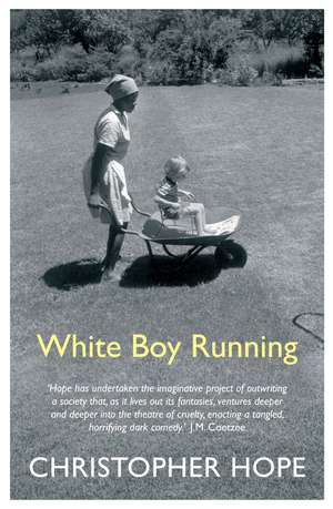 White Boy Running de Christopher Hope