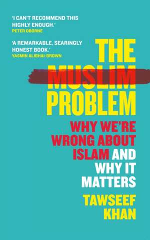 The Muslim Problem de Tawseef (Author) Khan