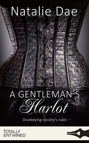 A Gentleman's Harlot de Natalie Dae