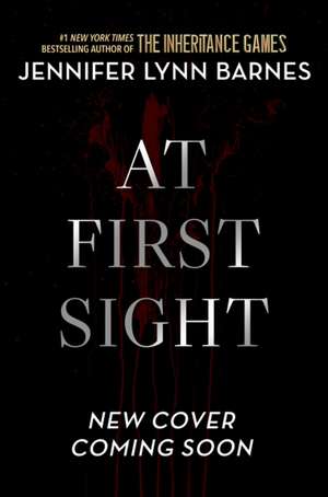 At First Sight de Jennifer Lynn Barnes